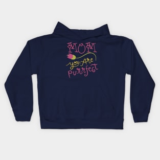 mom you are purrfect  mothers day/ Happy Mothers Day/ Mom You Are The Queen/ Queen mom Kids Hoodie